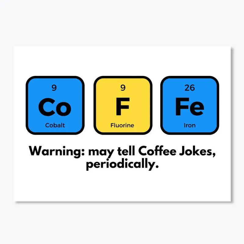 Periodic Table of Coffee Humor