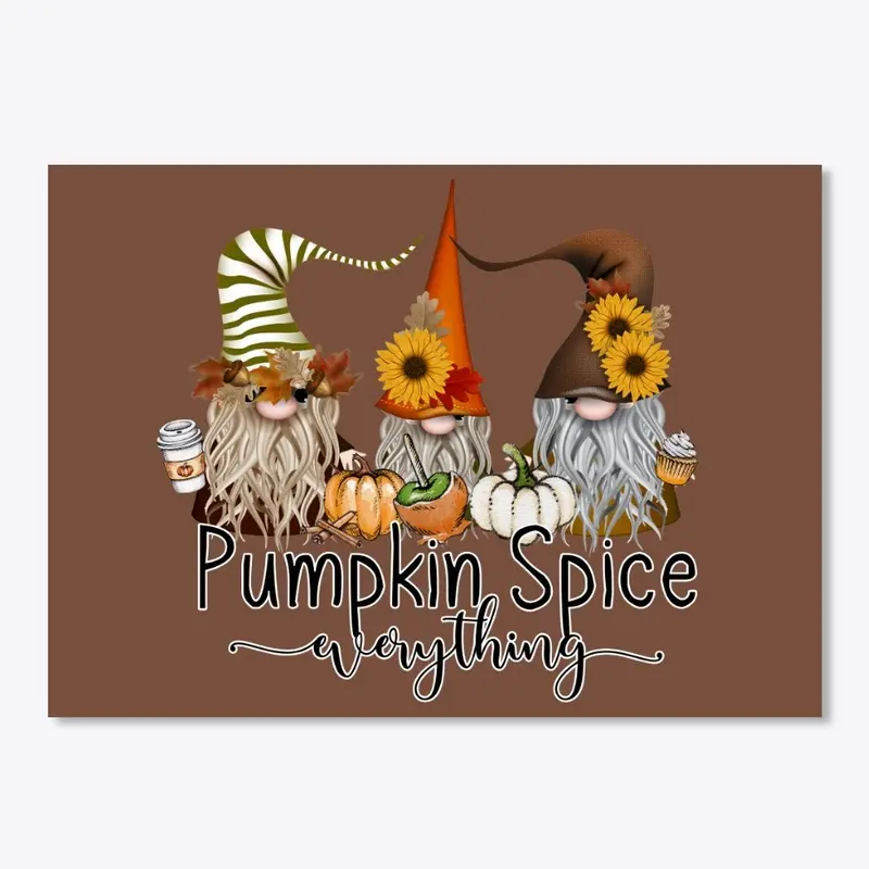 Fall Gnomes and Pumpkin Spice